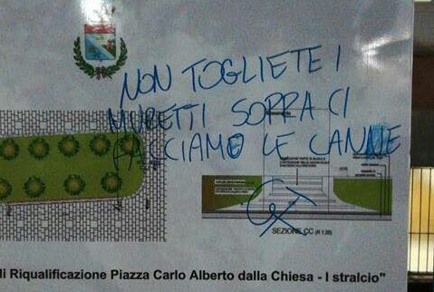 “Non togliete i muretti. Sopra ci facciamo… le canne”