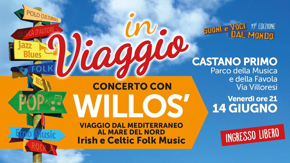 Willos’ live a Castano Primo… ed è subito estate