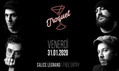I Troquet al Salice di Legnano per il loro primo live