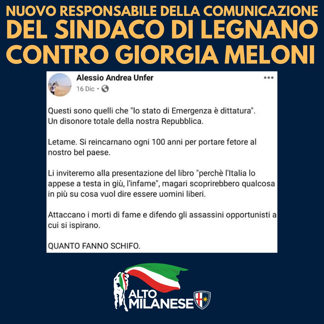 Il nuovo responsabile della comunicazione del sindaco di Legnano su Facebook definisce “letame” Meloni e Salvini