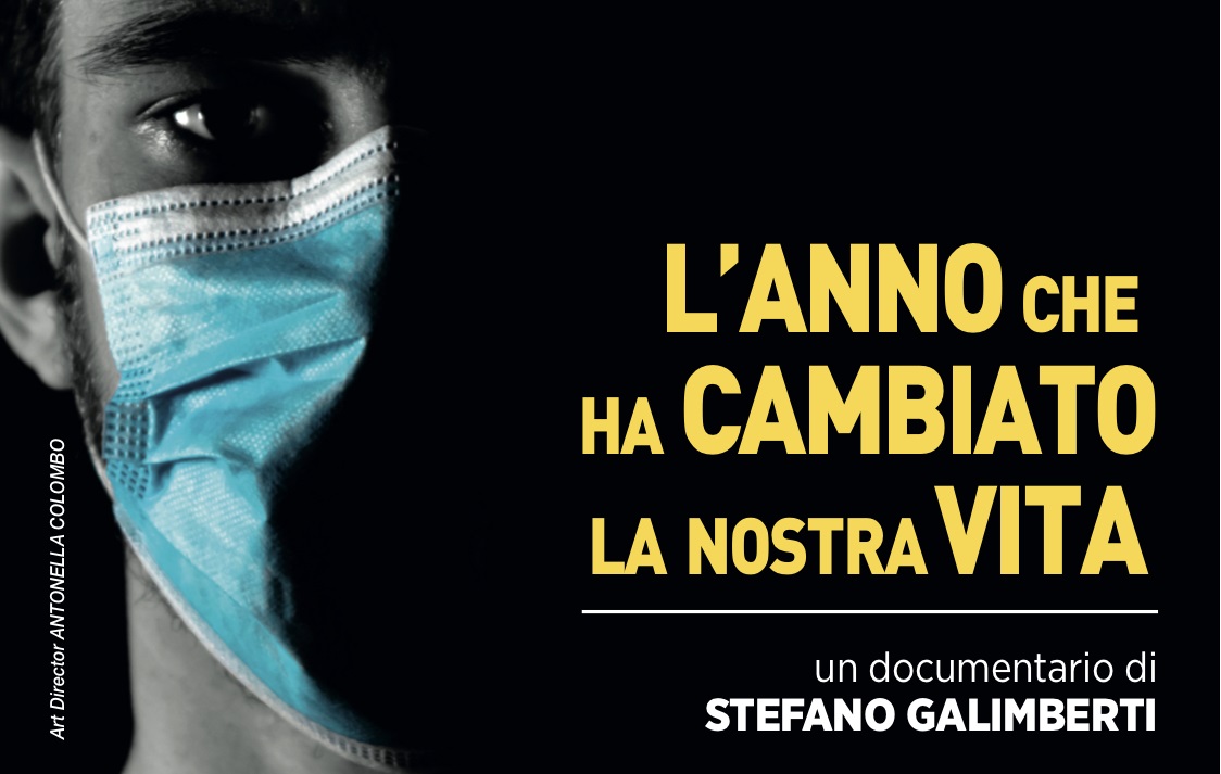 Covid, “L’anno che ha cambiato la nostra vita”: il documentario