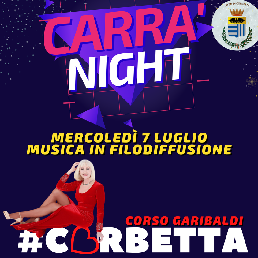Carramba che sorpresa: Carrà night a Corbetta