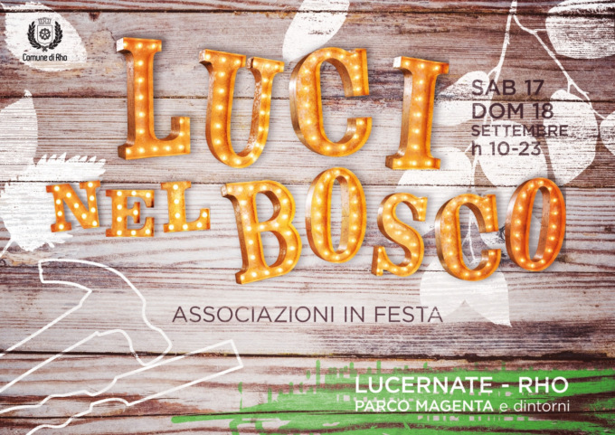 “Luci nel bosco” torna con una serie di spettacoli ed eventi