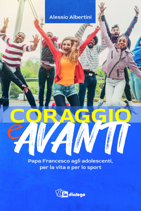 Don Alessio Albertini predica “Coraggio e avanti”