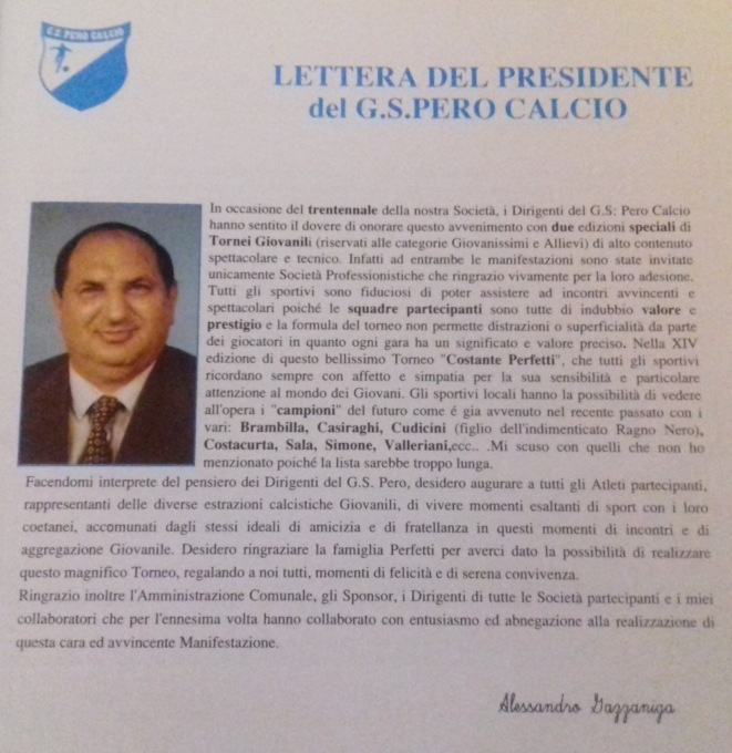 Addio presidente, Pero saluta Alessandro Gazzaniga