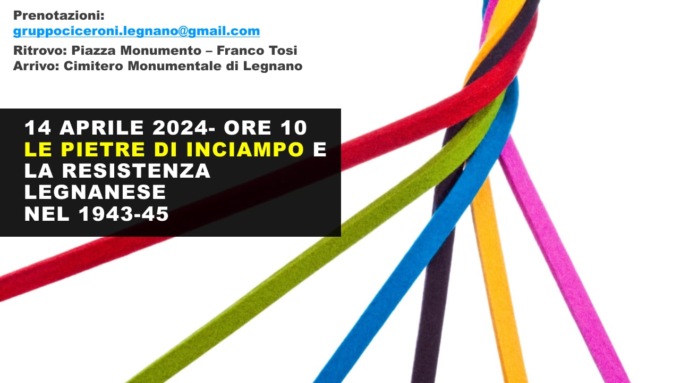 Il gruppo dei Ciceroni di Legnano rendono omaggio alla “Resistenza legnanese”