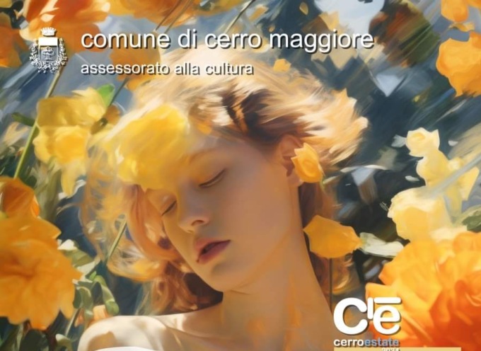 Continuano gli eventi di “C’è Cerro estate 2024”