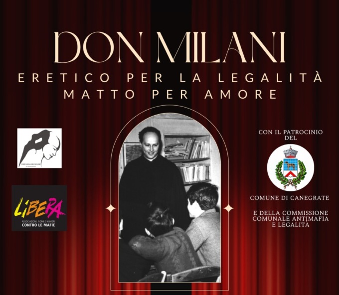 Domenica in scena uno spettacolo dedicato a Don Milani e alla legalità