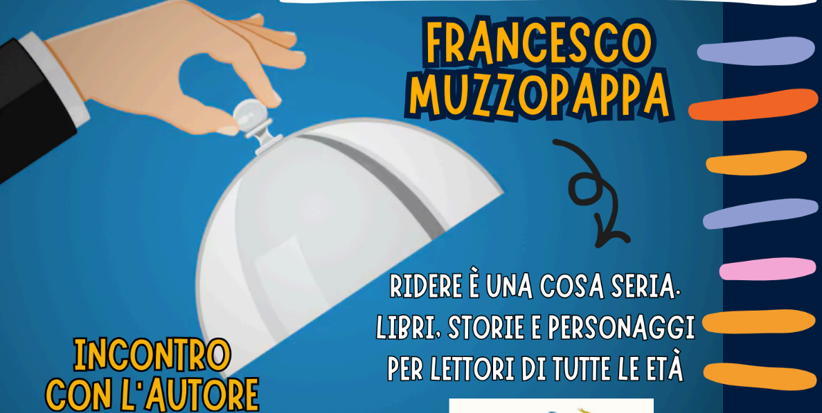 “Ridere è una cosa seria”: una serata con l’autore Muzzopappa