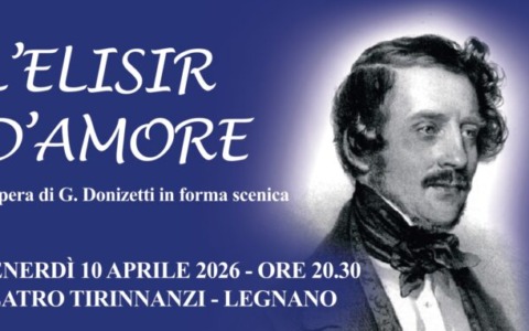 Doppio appuntamento all’opera a Legnano con “L’elisir d’amore”