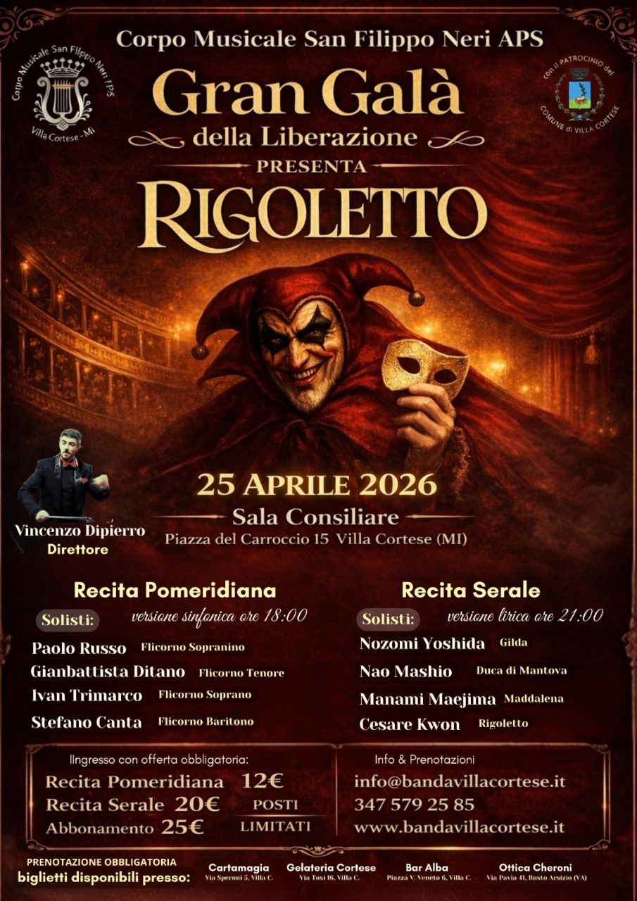 Per il 25 aprile un concerto unico con il Rigoletto in versione integrale