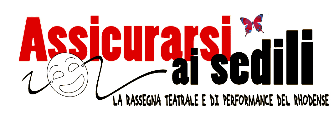 In partenza la rassegna teatrale del rhodense “Assicurarsi ai sedili”