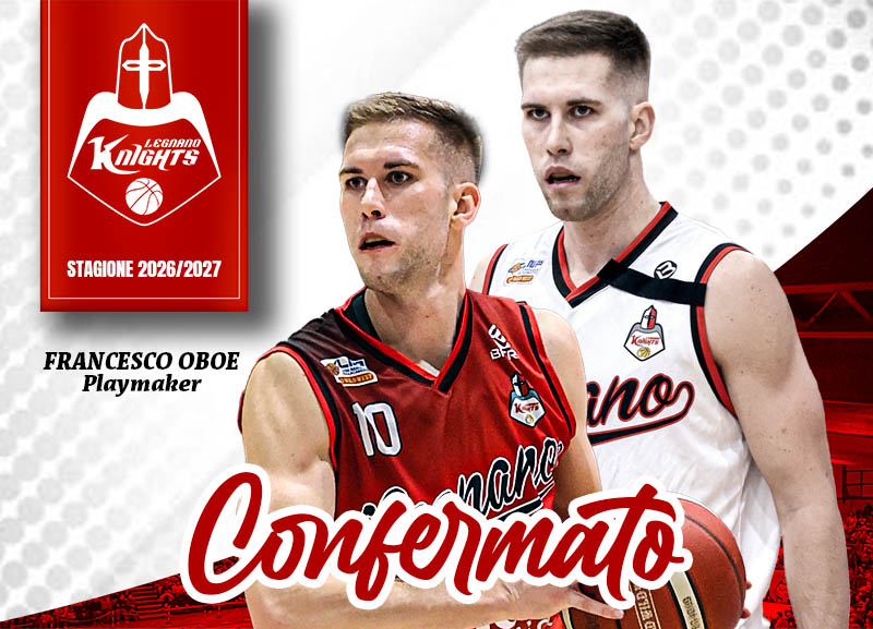 Legnano Knights, ufficiale la conferma del playmaker Francesco Oboe