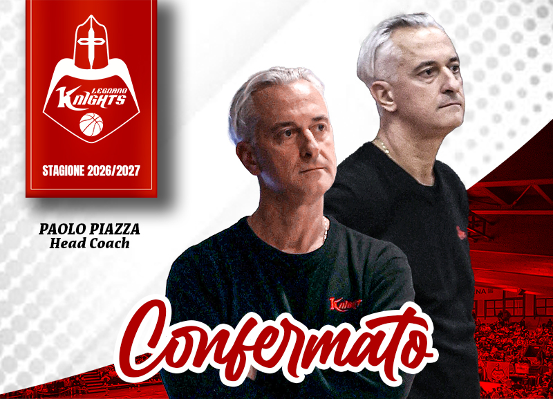 Paolo Piazza confermato coach dei Legnano Knights